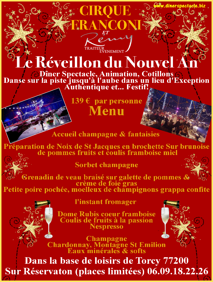 Reveillon SAINT SYLVESTRE 2017 SEINE ET MARNE nouvel an 2018 TORCY Seine-et-Marne 77 soiree restaurant